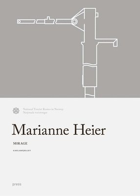 Marianne Heier: Mirage 1