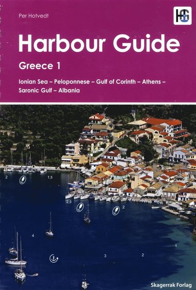 bokomslag Harbour Guide : Greece 1 - Ionian Sea, Peloponnese, Gulf of Corinth, Athens, Saronic Gulf, Albania