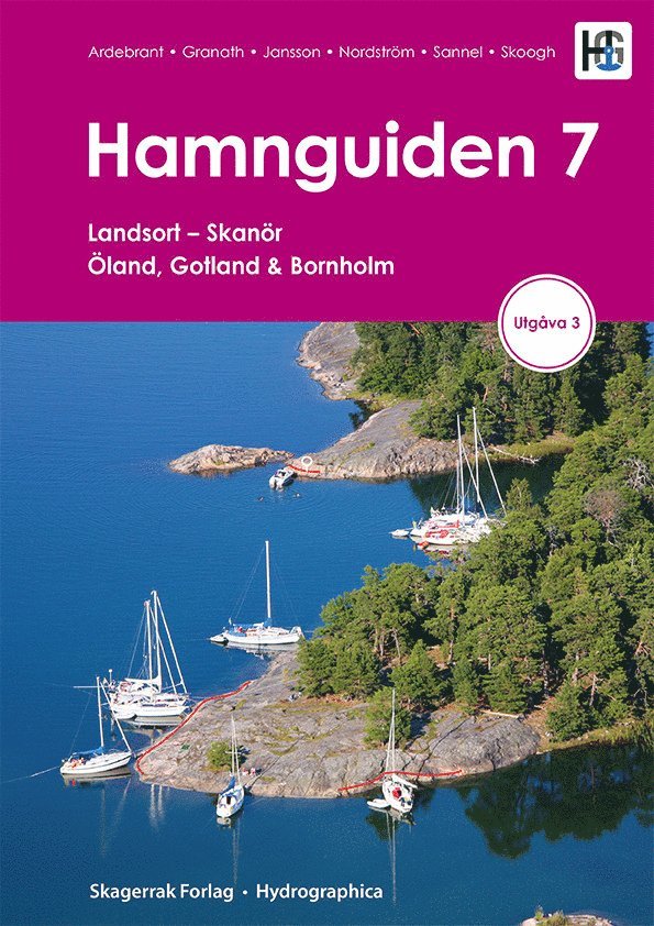 Hamnguiden 7 Landsort - Skanör, Öland, Gotland & Bornholm, utgåva 3 1