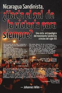 bokomslag Nicaragua Sandinista, Hacia el sol de la victoria para siempre?