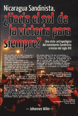 Nicaragua Sandinista, Hacia el sol de la victoria para siempre? 1