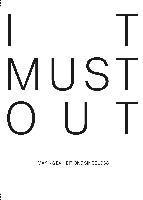 It Must Out