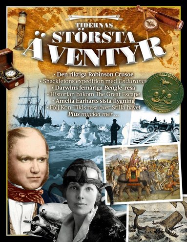 Tidernas största äventyr : pionjärer, expeditioner, resor & upptäckter, Häftad
