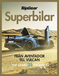 bokomslag Topgear superbilar : från Aventador till Vulcan