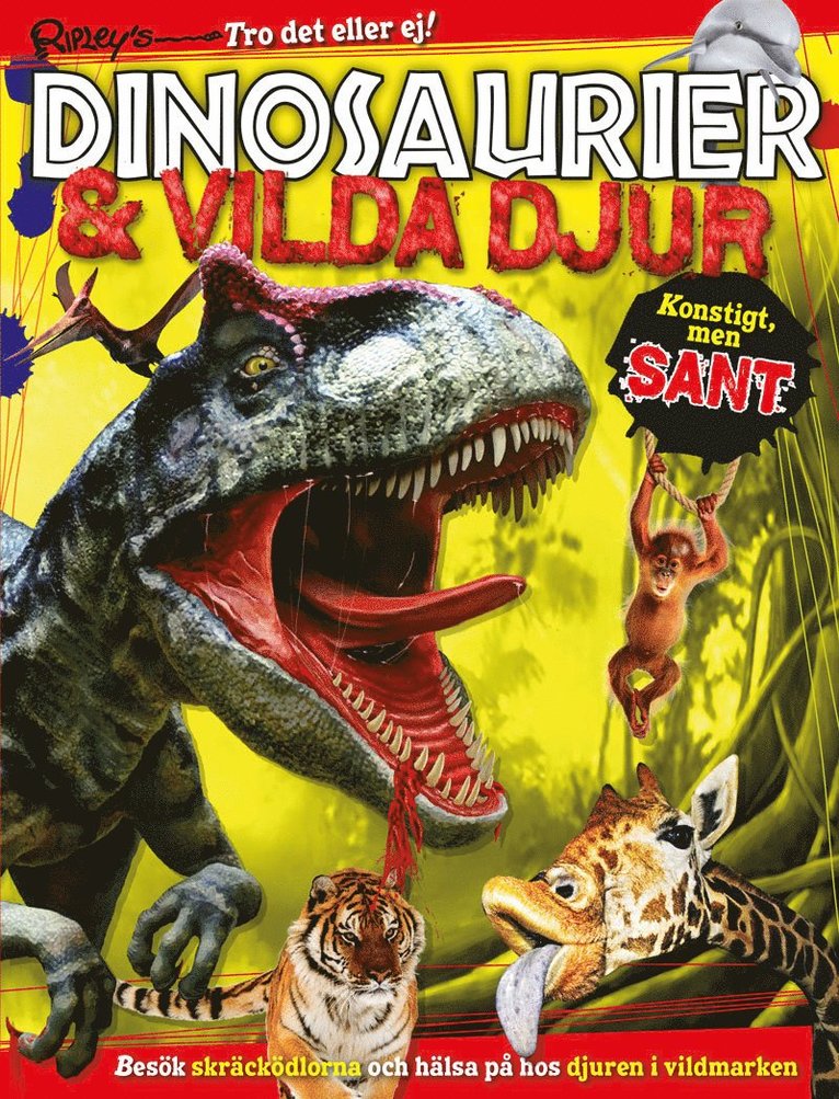 Ripley´s dinosaurier & vilda djur - konstigt men sant, Inbunden