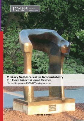 bokomslag Military Self-Interest in Accountability for Core International Crimes