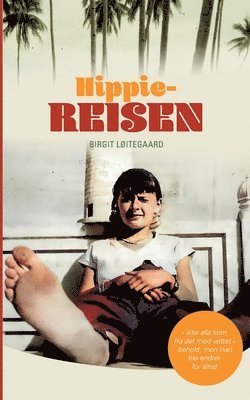 Hippiereisen 1