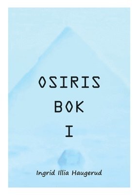 bokomslag Osiris Bok I