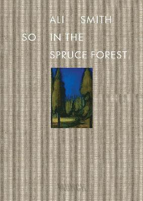 bokomslag So in the Spruce Forest