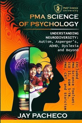 PMA Science of Psychology: Understanding Neurodiversity