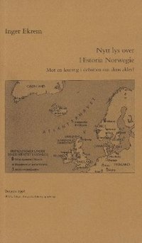 bokomslag Nytt lys over Historia Norwegie