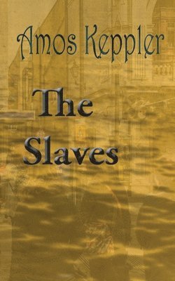 The Slaves 1