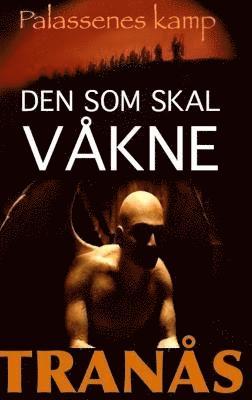 bokomslag Den som skal vkne