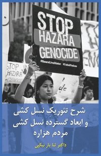 bokomslag Theoretical Study of Genocide and the Extensive Dimensions of the Hazara Genocide