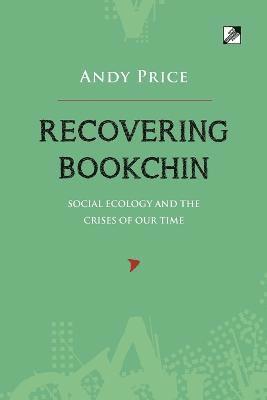 Recovering Bookchin 1