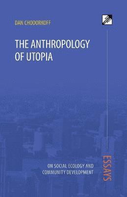 bokomslag Anthropology of Utopia