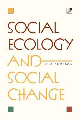 bokomslag Social Ecology and Social Change