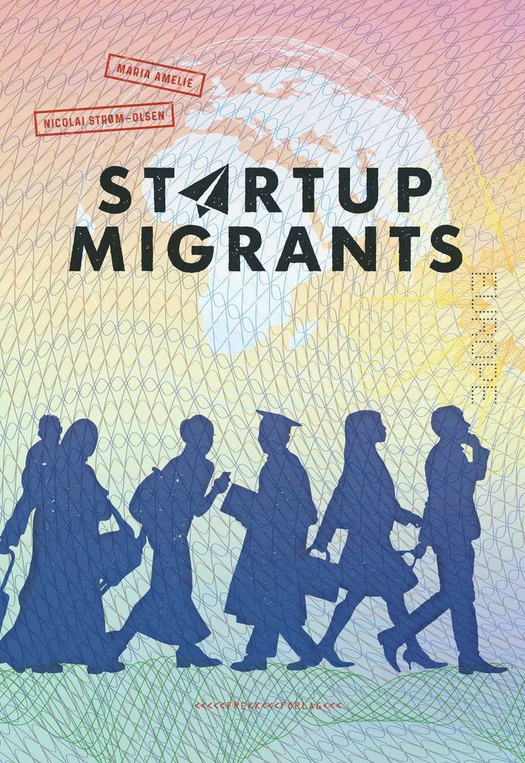 Startup migrants 1