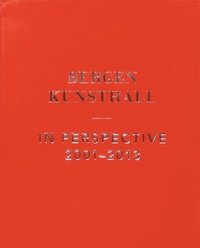 bokomslag In Perspective: 2001 - 2013