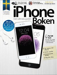 bokomslag iPhone Boken : Den ultimata guiden