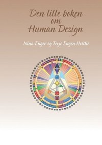 bokomslag Den lille boken om Human Design