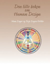 bokomslag Den lille boken om Human Design