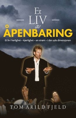 Et liv av åpenbaring
