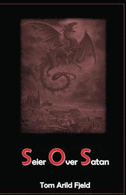 Tom Arild Fjeld - Seier over Satan, Häftad