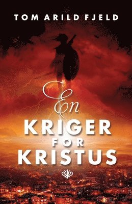 Tom Arild Fjeld - En Kriger For Kristus, Häftad