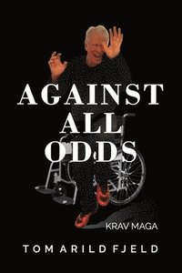 bokomslag Against all odds