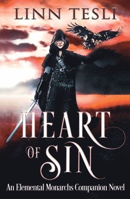 Heart of Sin: An Elemental Monarchs Companion Novel 1