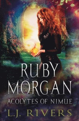 Acolytes of Nimue: An Urban Fantasy Adventure