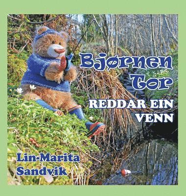 Bjørnen Tor reddar ein venn