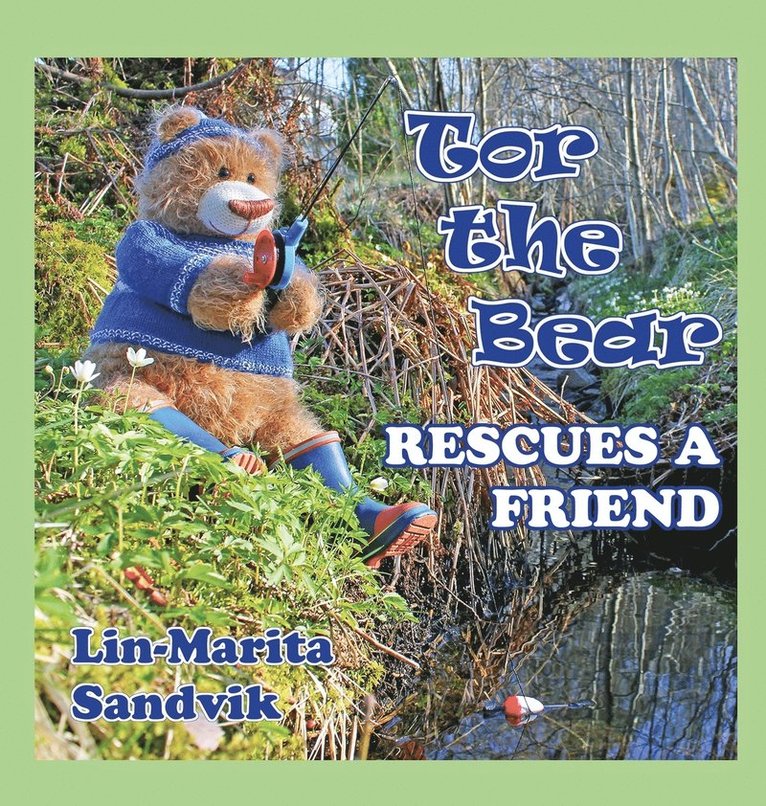 Tor the Bear Rescues a Friend 1