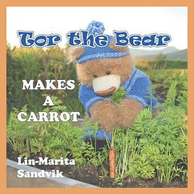 Tor the Bear Makes a Carrot 1