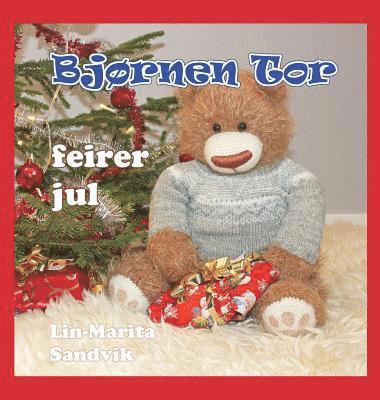 Bjrnen Tor feirer jul 1