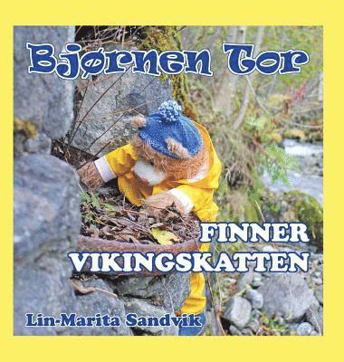 Bjørnen Tor finner vikingskatten 1