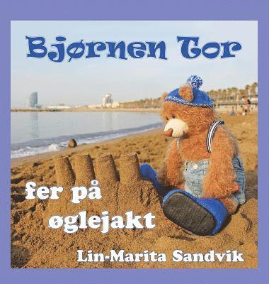 bokomslag Bjørnen Tor fer på øglejakt