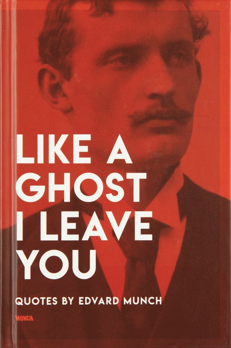 Like a Ghost I Leave You