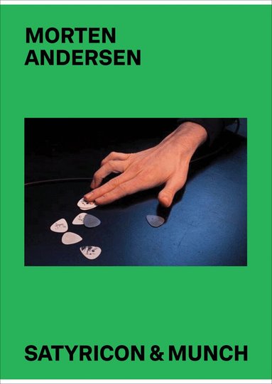 Heidi Bale Amundsen - Satyricon & Munch, Inbunden