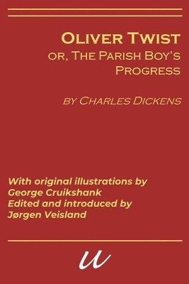 bokomslag Oliver Twist, or, the Parish's Boy's Progress