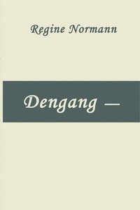 bokomslag Dengang -