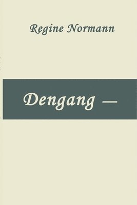 bokomslag Dengang -