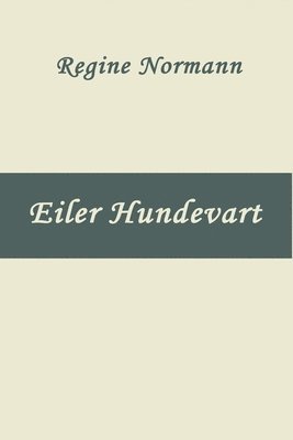 bokomslag Eiler Hundevart