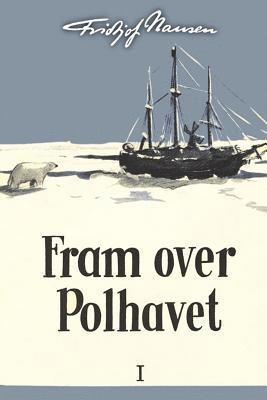 bokomslag Fram over Polhavet I