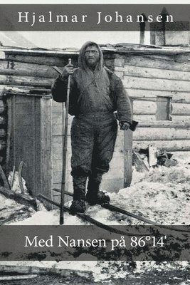bokomslag Med Nansen pa 86 Degrees14'