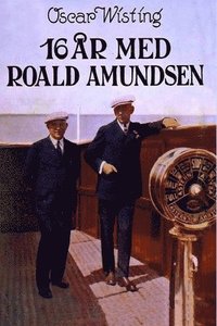 bokomslag 16 ar med Roald Amundsen