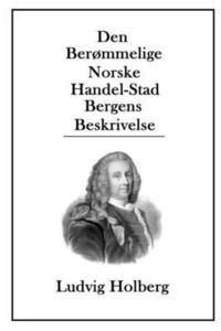 bokomslag Den Ber Mmelige Norske Handel-stad Berge