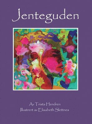 Trista Hendren - Jenteguden, Inbunden