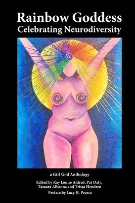 Kay Louise Aldred, Trista Hendren - Rainbow Goddess, Häftad